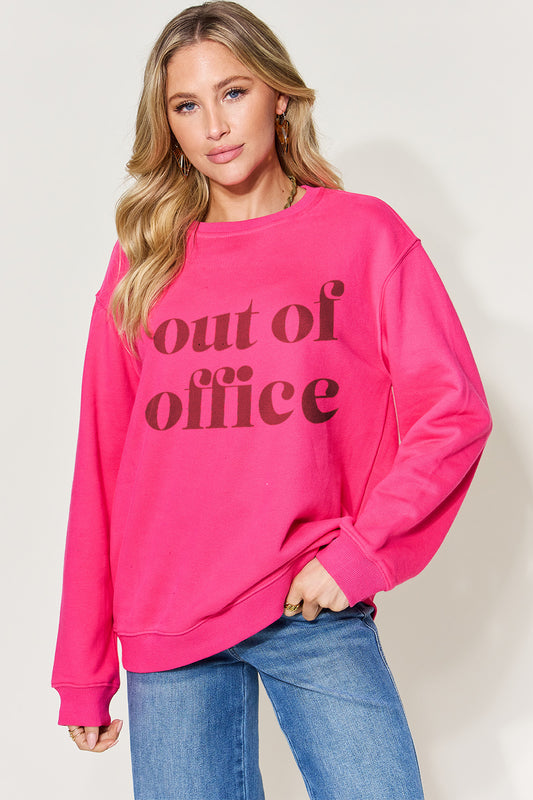 OUT OF OFFICE Sweatshirt