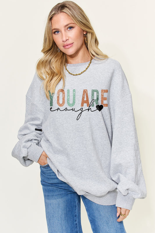 Simply Love YOU ARE ENOUGH Drop Shoulder Oversized Sweatshirt